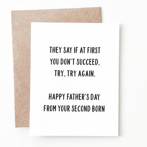 Funny Fathers Day Card, Middle Child Gift For Dad