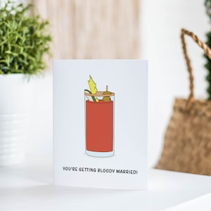 Funny Bloody Mary Engagement Card, Bridal Shower Gift for Bride image 3