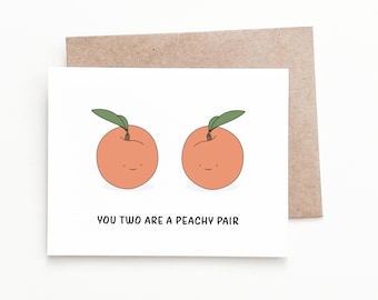 Funny Peach Wedding Card, Engagement Card or Bridal Shower Card for Bride and Groom