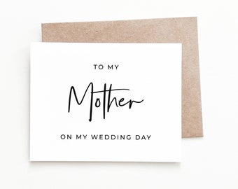 Wedding Day Card to Mother, Wedding Card from Bride or Groom