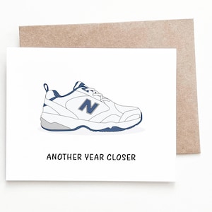 Another Year Closer Dad Shoes Birthday Card