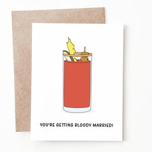 Funny Bloody Mary Engagement Card, Bridal Shower Gift for Bride image 1