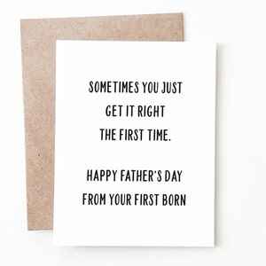 Funny Fathers Day Card, Oldest First Child Card for Dad image 1