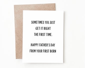 Funny Fathers Day Card, Oldest First Child Card for Dad