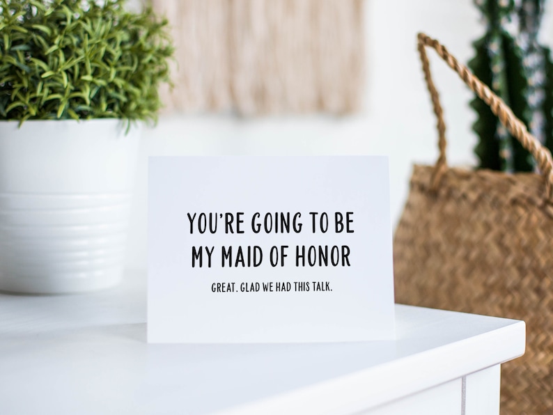 Funny Maid of Honor Card Maid of Honor Proposal Wedding Gift Etsy