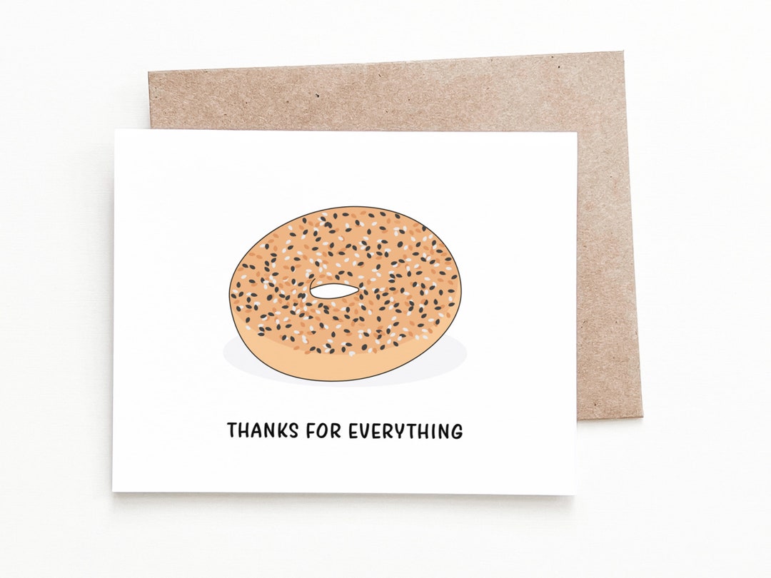 Funny Everything Bagel Thank You Card, Bagel Thank You Gift for Him or