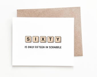 60th Birthday You're Younger in Scrabble Birthday Card