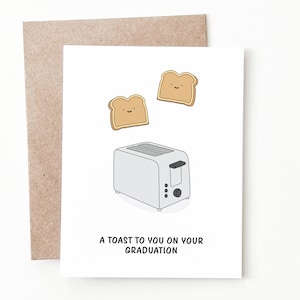 Carte de remise des diplômes de toast drôle, cadeau de remise des diplômes pour lui ou elle