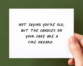 Candles are a Fire Hazard Birthday Card