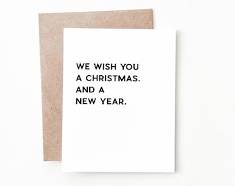 We Wish You a Christmas Christmas Card