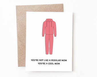 Funny Mothers Day Card, Mean Girls Card for Mom