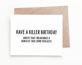 Funny True Crime Birthday Card, Crime Junkie Birthday Gift for Him or Her