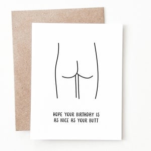 Funny Butt Birthday Card, Birthday Gift for Him or Her