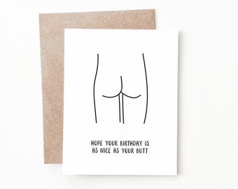 Funny Butt Birthday Card, Birthday Gift for Him or Her