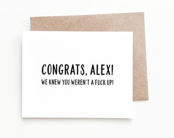 Funny Custom Congratulations Card, Personalized Graduation Gift for Him or Her