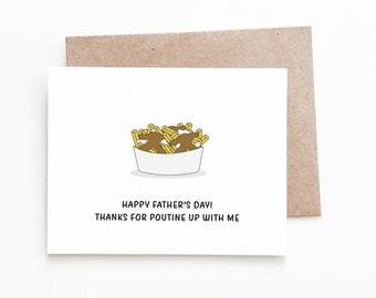 Funny Fathers Day Card, Poutine Gift For Dad