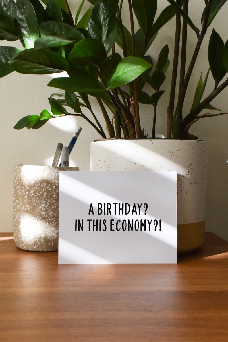 Funny Economy Birthday Card, Birthday Gift for Him or Her zdjęcie 8