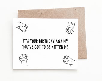 Carte d'anniversaire drôle de chat, cadeau d'anniversaire d'amant de chat pour lui ou elle