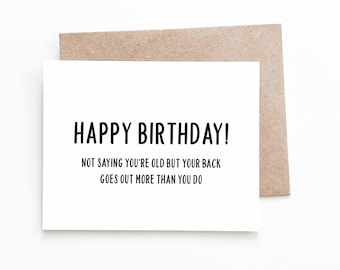 Aging With a Bad Back Birthday Card