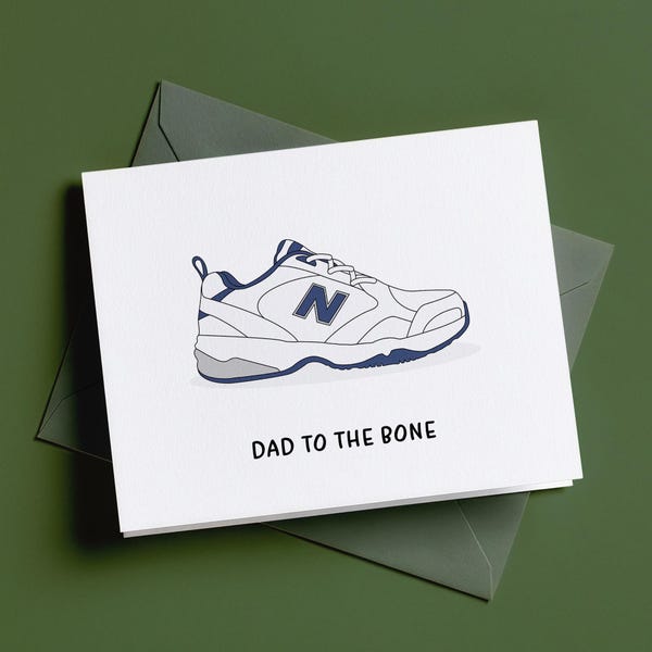 Dad to the Bone Dad Shoes Father's Day Card