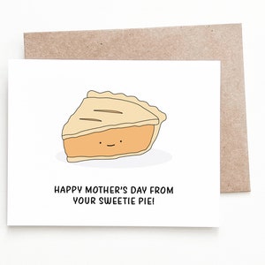 Carte de fête des mères tarte drôle, cadeau de fête des mères pour maman d'une fille ou d'un fils