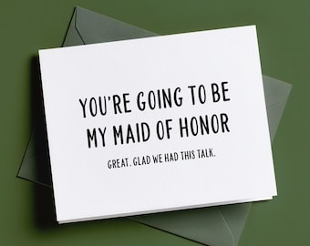 Be My Maid of Honor Proposal Wedding Card