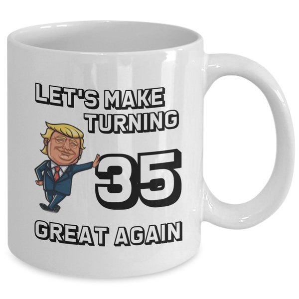 Tasse du 35e anniversaire, tasse drôle pour les 35 ans