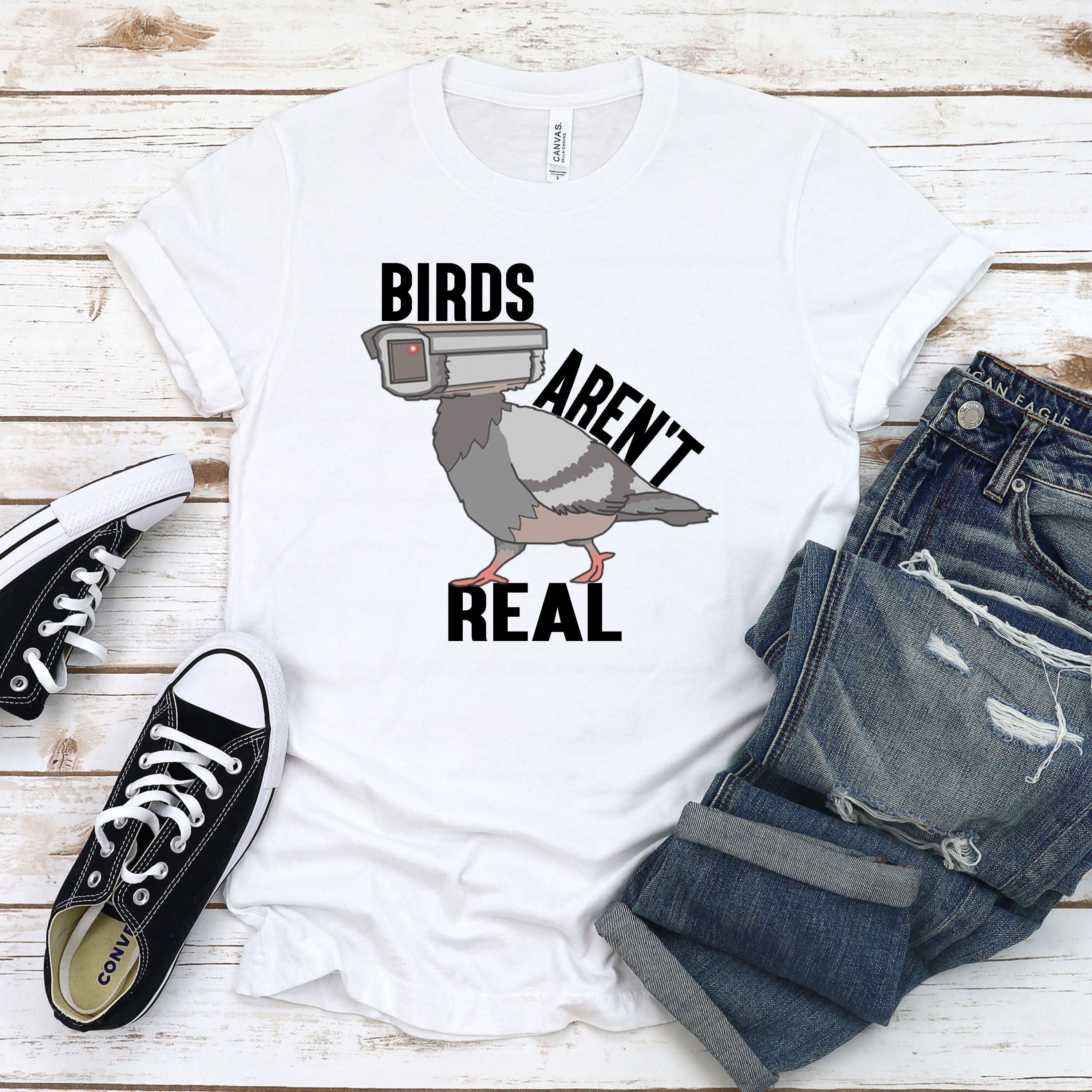 Birdsarentreal shirt cheap