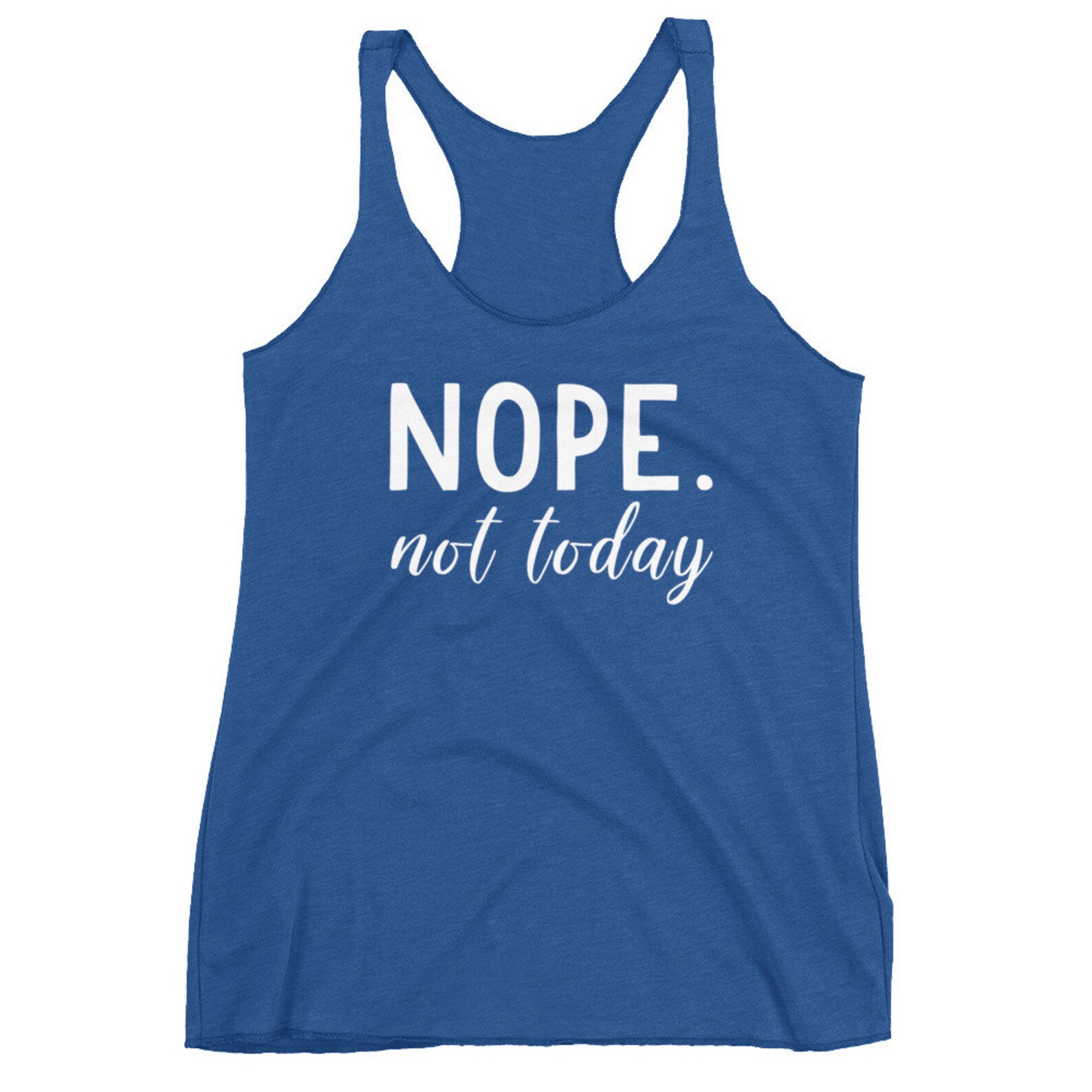 Nope Not Today Tank Top Cute Tank Tops Womens Tank Top Etsy