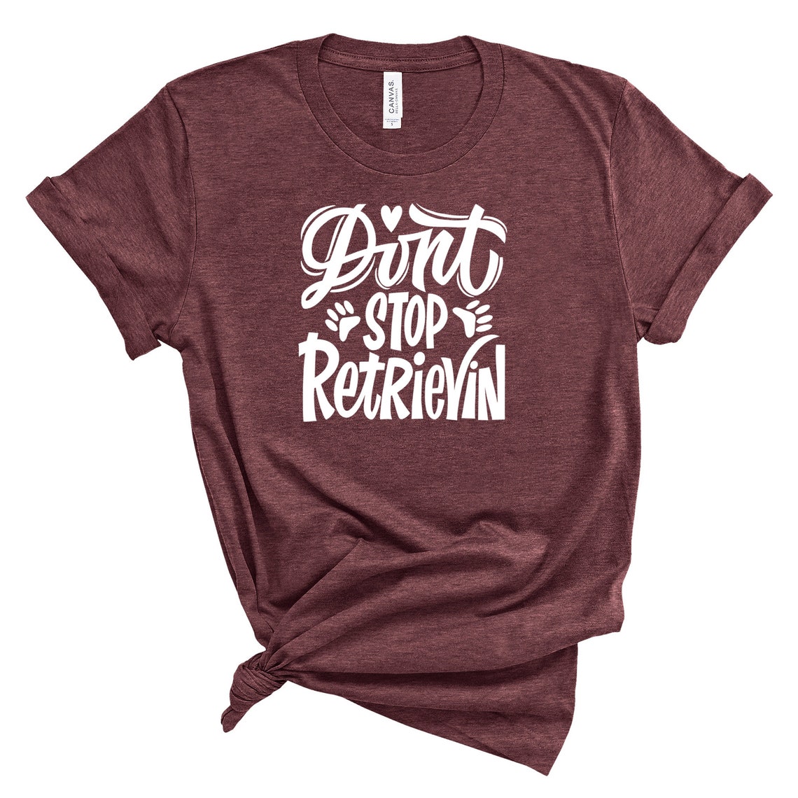 Dont Stop Retrieving / Shirt / Golden Retriever Mom / Golden | Etsy