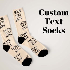 Text On Socks, Text Socks For Men And Women Birthday Gift, Your Text Here, Custom Text Socks, Customized Socks, Personalized Words Here