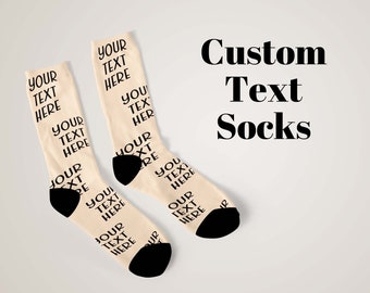 Text On Socks, Text Socks For Men And Women Birthday Gift, Your Text Here, Custom Text Socks, Customized Socks, Personalized Words Here