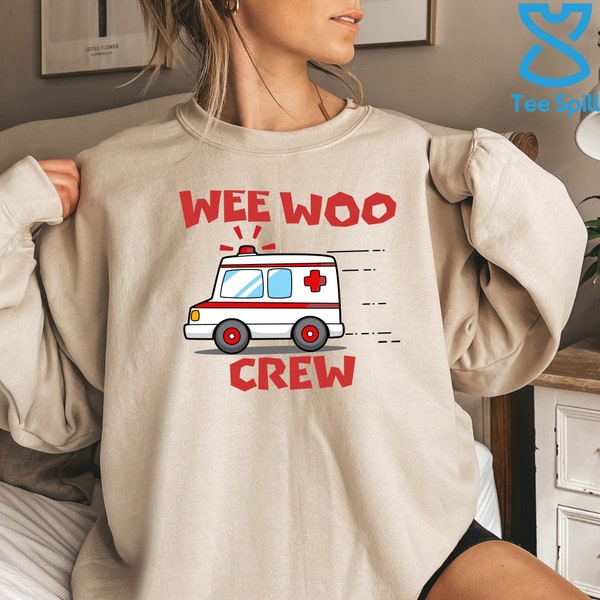 Wee Woo Crew Sweatshirt, EMT Gift Hoodie For Men & Women Birthday Gift, Ambulance Crew, Emt Crew Sweater, First Responder Gift For Him/Her