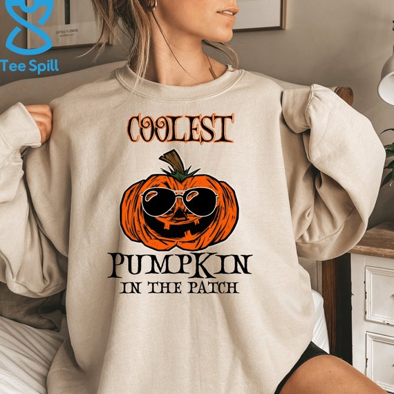 Coolest Pumpkin in the Patch Sweatshirt Fall Hoodie for Men Women Fall Thanksgiving Gift Halloween Sweaters Pumpkin Hoodie for Him her Etsy UK