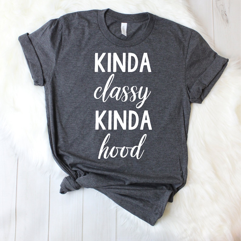 classy with a touch of hood shirt