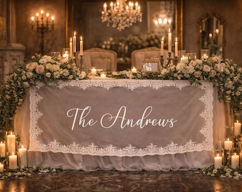 Custom Wedding Sign: Wedding Sweetheart Table Signs, Sheer Lace and Tulle Fabric Banner