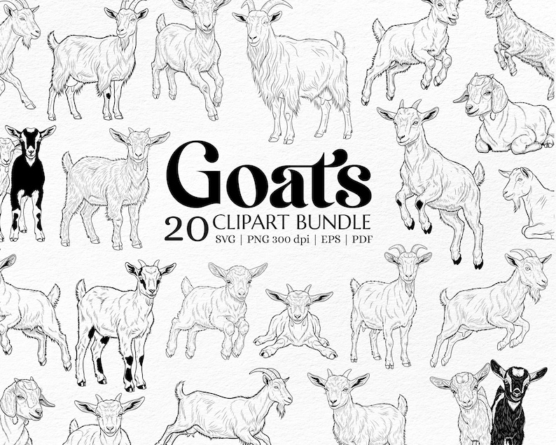 May include: A black and white clipart bundle featuring 20 goat illustrations. The word "Goats" is prominently displayed, with "20 CLIPART BUNDLE" underneath. The images show goats in different poses and styles.