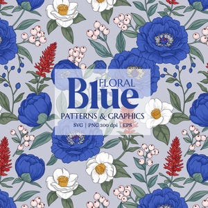 May include: A floral pattern design featuring blue peonies, white flowers, and red accents on a light gray background. The design includes the text "FLORAL BLUE PATTERNS & GRAPHICS". The image is a digital graphic.