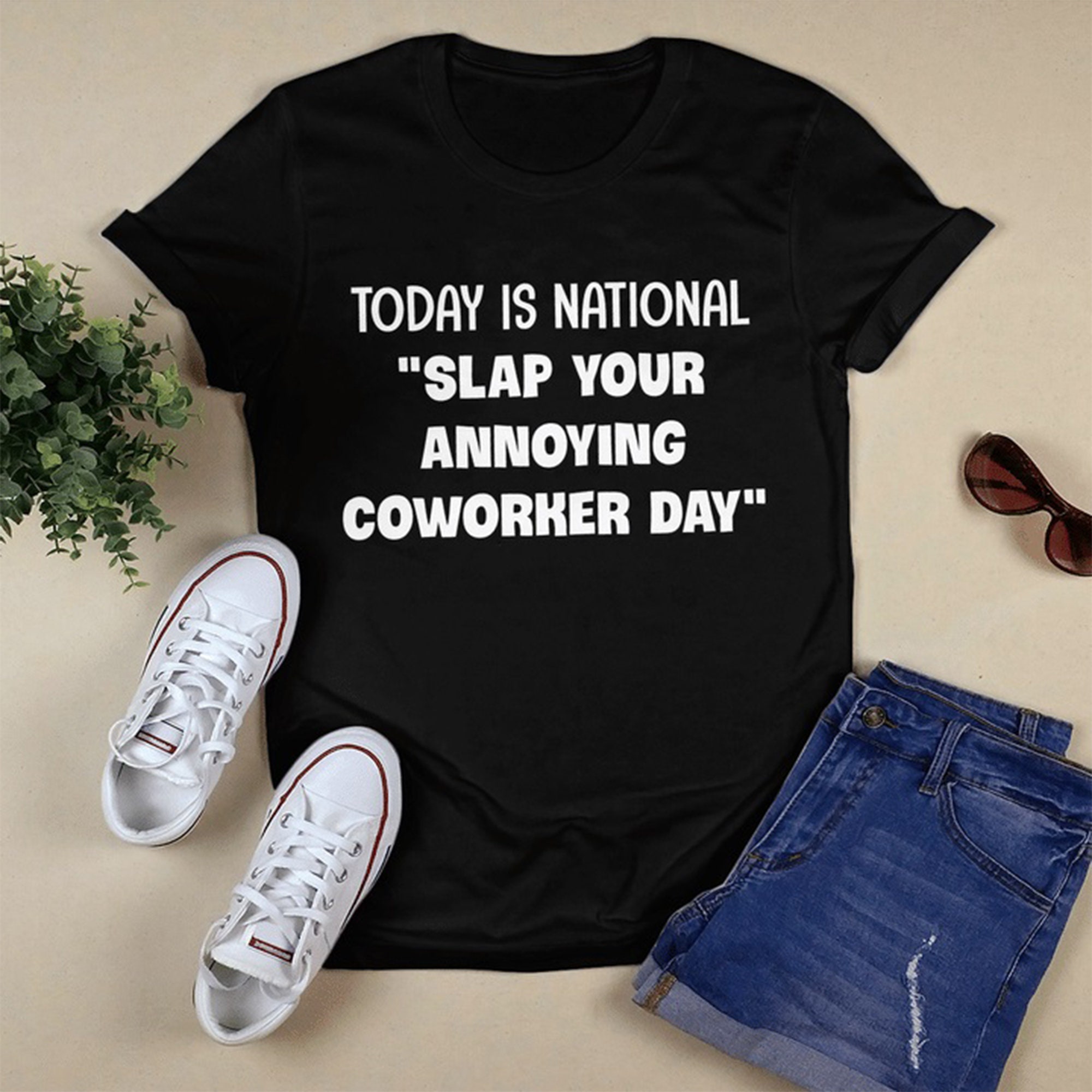 Today is National Slap Your Annoying Coworker Day Shirt Men - Etsy Canada