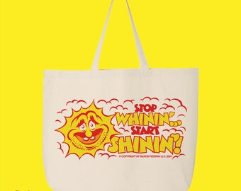 Start Shinin Large Tote