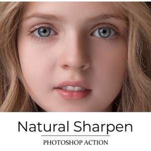 Naturlig skärpa PS-åtgärd - Retuscheringsåtgärd - Porträttskärpa - Porträtt Photoshop-åtgärd - Fotoredigering - Fotografverktyg - Photoshop CC