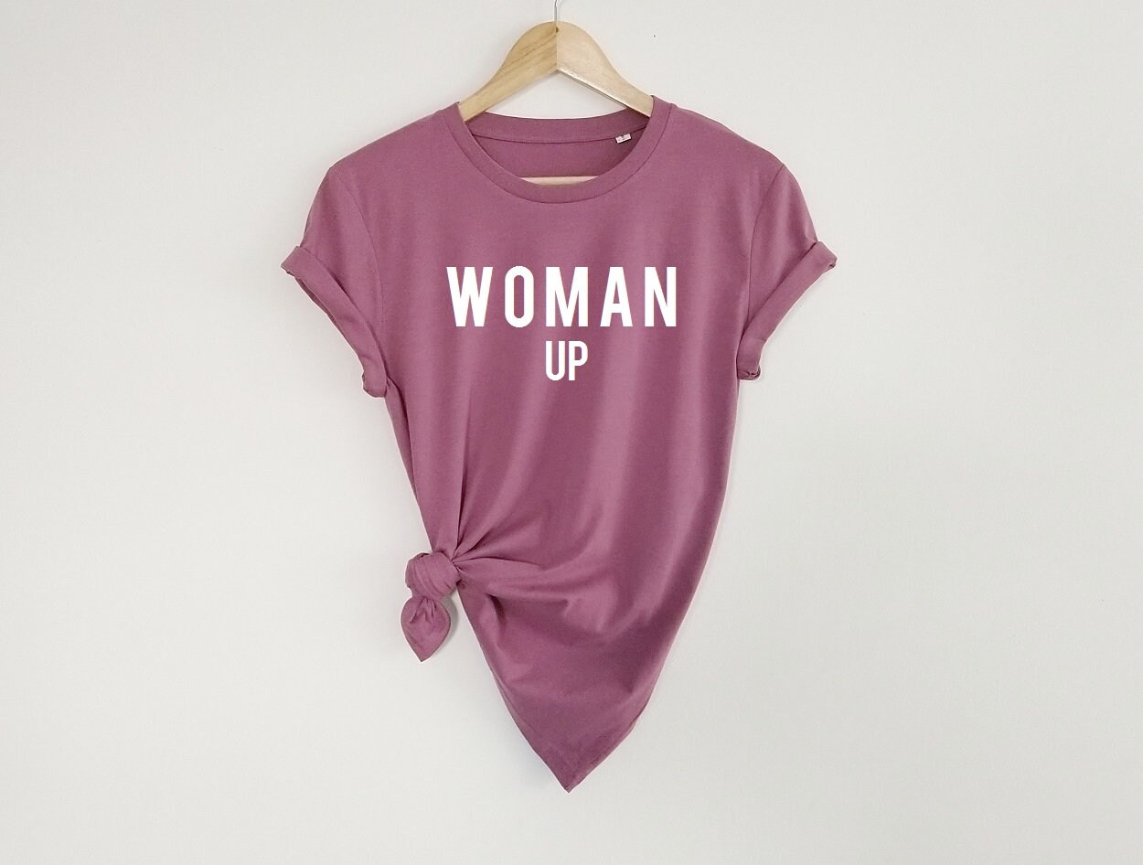 Discover Woman Up Shirt, Feminist Shirt, Empowerment Shirt, Woman Up Tee, Women's Shirt, Feminist Tee, Shirt, Tees, Feminist Tee, Motivation Shirt