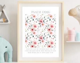 Psalm 139 16 Floral DIGITAL DOWNLOAD
