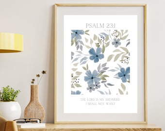 Psalm 23 Floral pattern DIGITAL DOWNLOAD