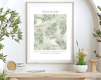Psalm 17:8 Printable Digital Wall Art, Bible Verse Wall Art, Christian Decor, Shadow of your wings, Birds, Boho Decor, Scripture
