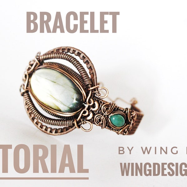 TUTORIAL-Wire Wrapped bracelet with clasp-bracelet with cabochon -Wire weave tutorial-bracelet tutorial-wire wrapped tutorial-step by step