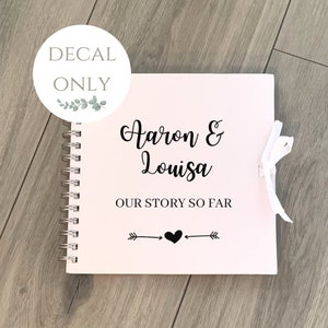 Our Story So Far Personalised DIY Vinyl Decal Sticker For Scrapbook, Create Your Own Scrapbook, Scrapbook Vinyl Decal, DIY Scrapbook Album