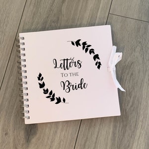 Letters to the Bride book, bride scrapbook, hen party scrapbook album, bride to be gift, miss to mrs, hen party book, hen do keepsake gift