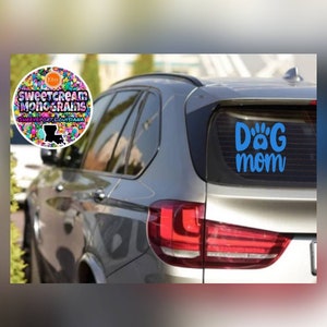 Dog Mom Vinyl Decal|Permanant Vinyl Sticker for Car|Vinyl Sticker for Laptop|Vinyl Sticker for Tumbler Cup|Mom of Dogs Decal|Dog Mom Sticker