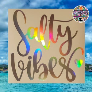 Salty Vibes Holographic Car Decal